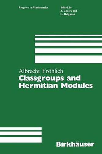 Cover image for Classgroups and Hermitian Modules