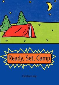 Cover image for Ready, Set, Camp