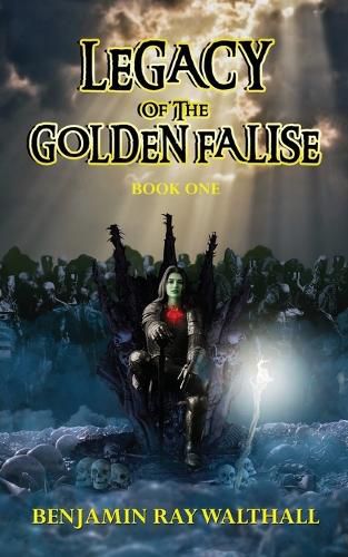 Cover image for Legacy of the Golden Falise: Book One