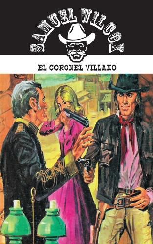Cover image for El Coronel Villano