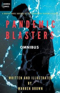 Cover image for Pandemic Blasters Omnibus