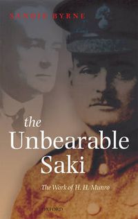 Cover image for The Unbearable Saki: The Work of H. H. Munro