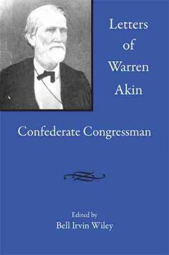 Cover image for Letters of Warren Akin: Confederate Congressman