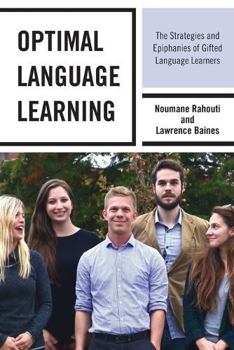 Cover image for Optimal Language Learning: The Strategies and Epiphanies of Gifted Language Learners