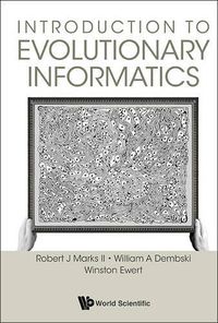 Cover image for Introduction To Evolutionary Informatics