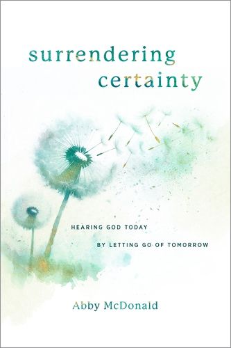 Surrendering Certainty