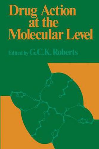 Cover image for Drug Action at the Molecular Level