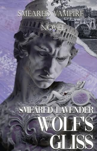 Cover image for Smeared Lavender Wolf's Gliss