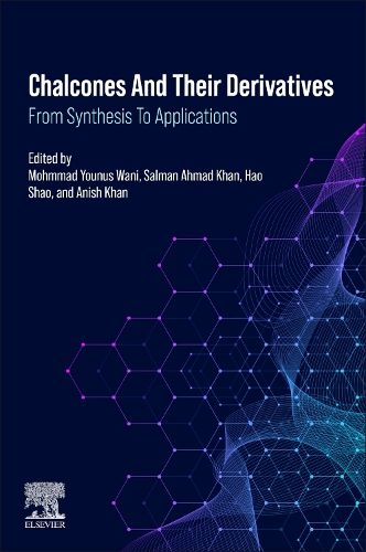 Cover image for Chalcones and their Derivatives