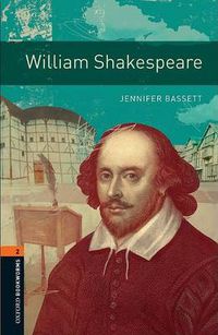 Cover image for Oxford Bookworms Library: Level 2:: William Shakespeare