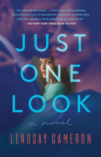 Cover image for Just One Look: A Novel