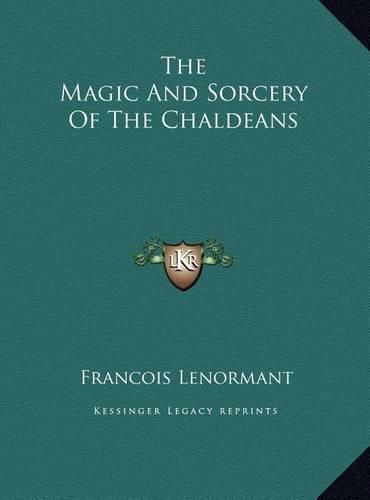 The Magic and Sorcery of the Chaldeans