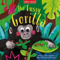 Cover image for The Fussy Gorilla