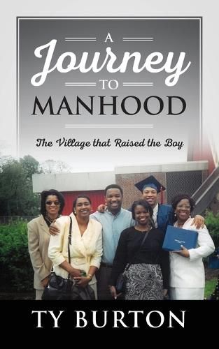 Cover image for A Journey to Manhood: The Village that Raised the Boy