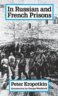 Cover image for In Russian and French Prisons