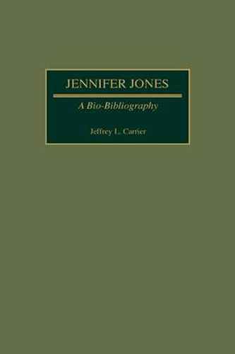 Jennifer Jones: A Bio-Bibliography