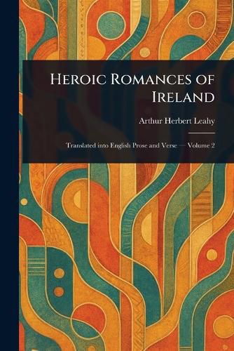 Cover image for Heroic Romances of Ireland