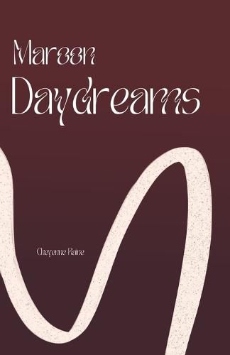 Cover image for Maroon Daydreams