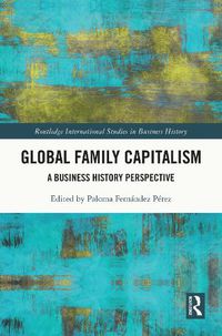 Cover image for Global Family Capitalism