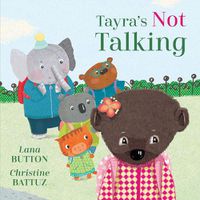 Cover image for Tayra's Not Talking