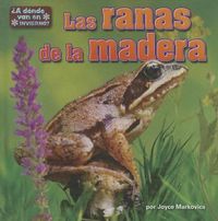 Cover image for Las Ranas de La Madera