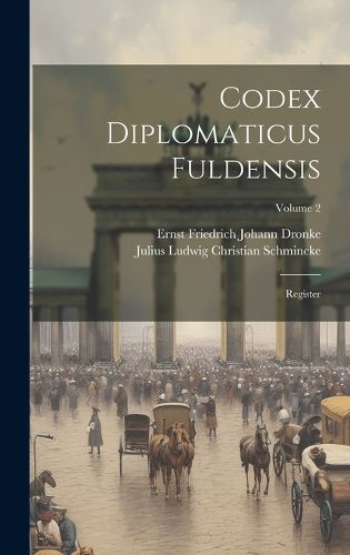 Cover image for Codex Diplomaticus Fuldensis