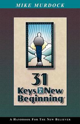 Cover image for 31 Keys To A New Beginning