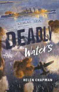 Cover image for Deadly Waters (Australia's Second World War)