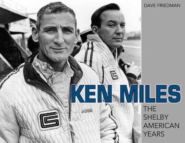 Cover image for Ken Miles: The Shelby American Years