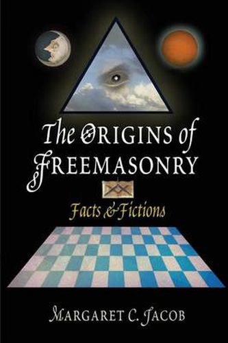 Cover image for The Origins of Freemasonry: Facts and Fictions