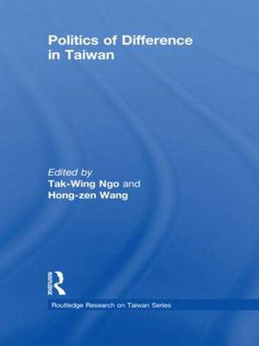 Cover image for Politics of Difference in Taiwan