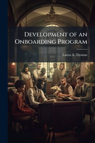 Cover image for Development of an Onboarding Program