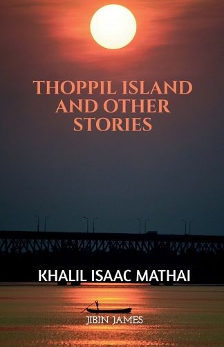 Cover image for Thoppil Island and other Stories
