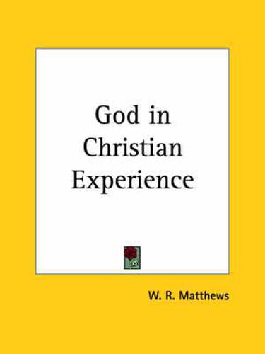 Cover image for God in Christian Experience (1930)