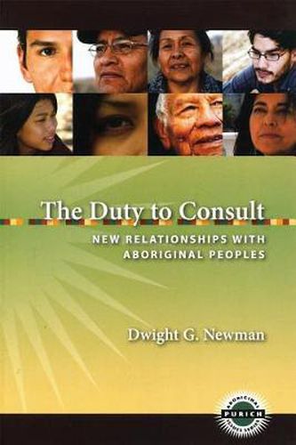 Cover image for The Duty to Consult: New Relationships with Aboriginal Peoples