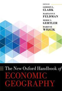 Cover image for The New Oxford Handbook of Economic Geography