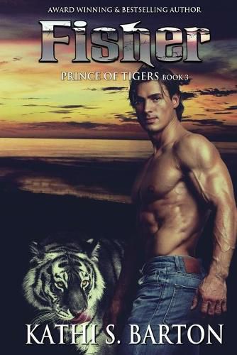 Cover image for Fisher: Prince of Tigers - Paranormal Tiger Shifter Romance