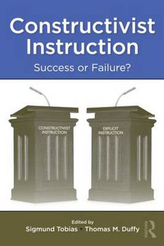 Cover image for Constructivist Instruction: Success or Failure?