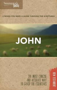 Cover image for Shepherd's Notes: John