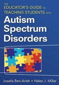 Cover image for The Educator's Guide to Teaching Students with Autism Spectrum Disorders