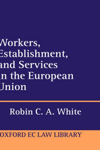 Cover image for Workers, Establishment, and Services in the European Union