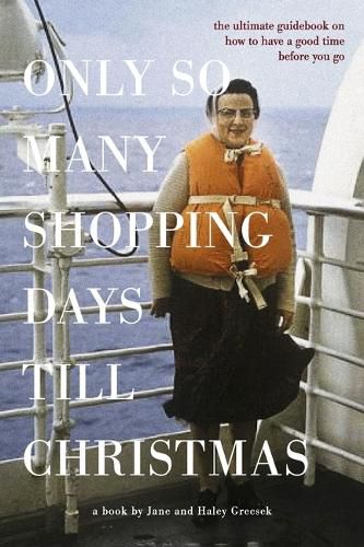 Cover image for Only So Many Shopping Days Till Christmas