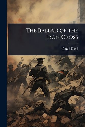 Cover image for The Ballad of the Iron Cross