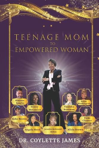 Cover image for Teenage Mom to Empowered Woman