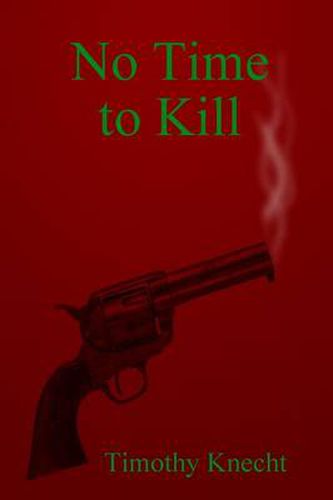 Cover image for No Time To Kill