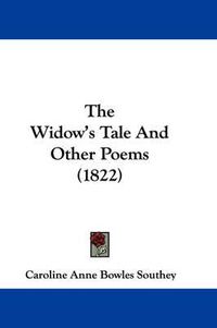 Cover image for The Widow's Tale and Other Poems (1822)