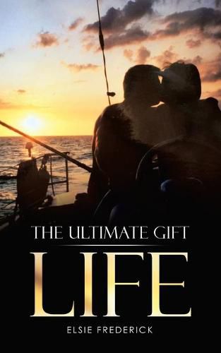 Cover image for The Ultimate Gift - Life