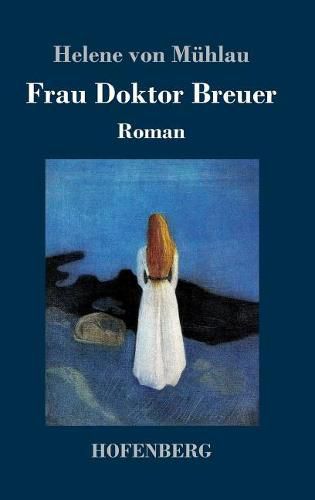 Cover image for Frau Doktor Breuer: Roman