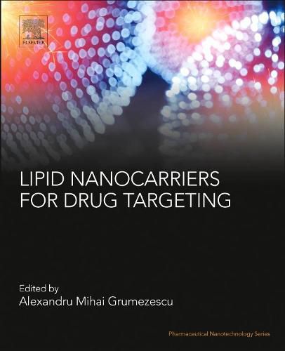 Cover image for Lipid Nanocarriers for Drug Targeting