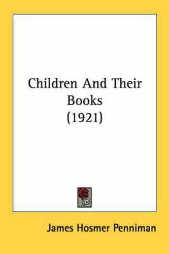 Children and Their Books (1921)